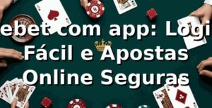 kebet com app: Login Fácil e Apostas Online Seguras